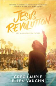 Jesus Revolution Bible Study